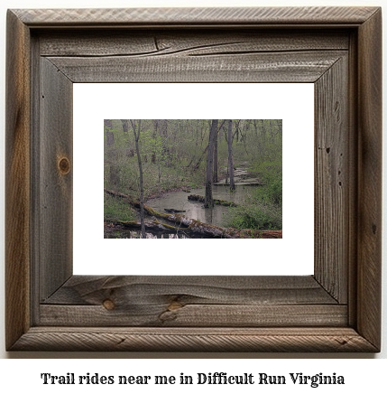 trail rides near me in Difficult Run, Virginia